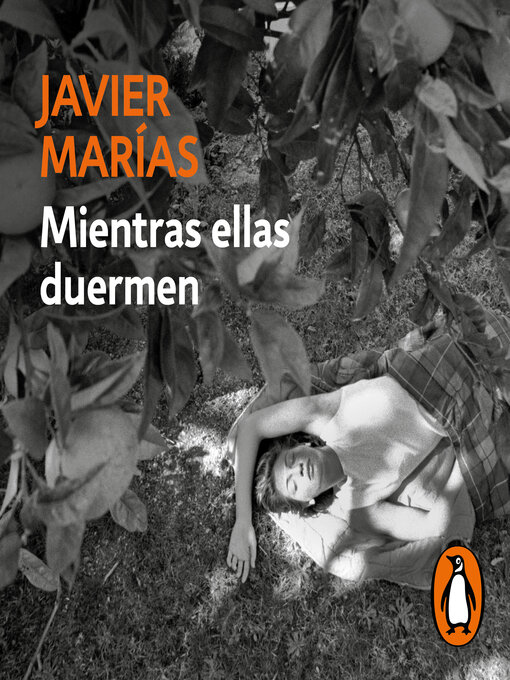 Title details for Mientras ellas duermen by Javier Marías - Available